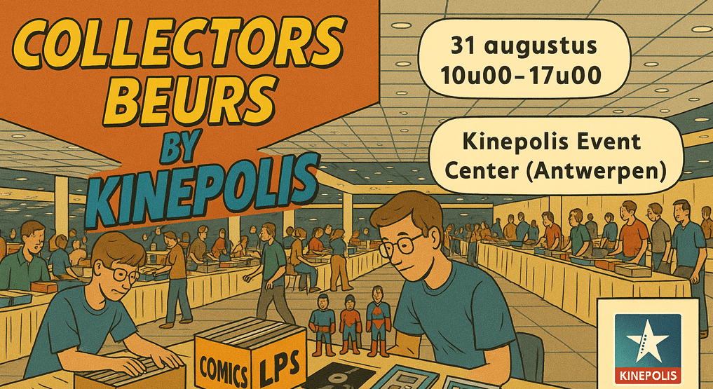 Kinepolis Collector Beurs 2025 